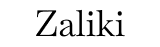 Zaliki